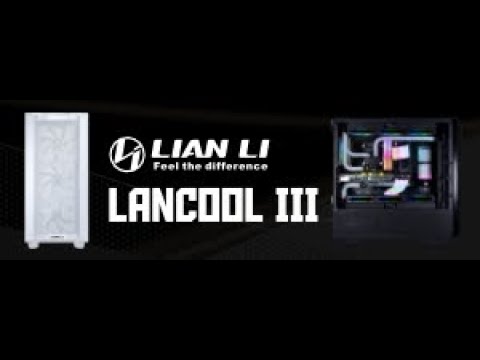 Lian Li Lancool III